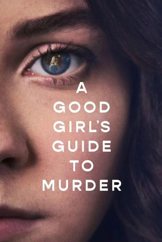 A Good Girls Guide to Murder